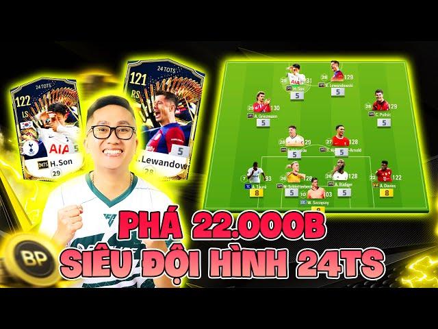 Phá 22.000 Tỷ ILF Xây Dựng Siêu Đội Hình 24TS +5 KHỦNG NHẤT FC ONLINE: SON, LEWAN & VALVERDE