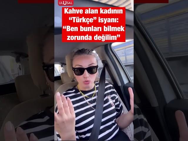 "Bunları bilmek zorunda değilim çünkü benim dilim değil" #shorts #kahve #türkçe #keşfet