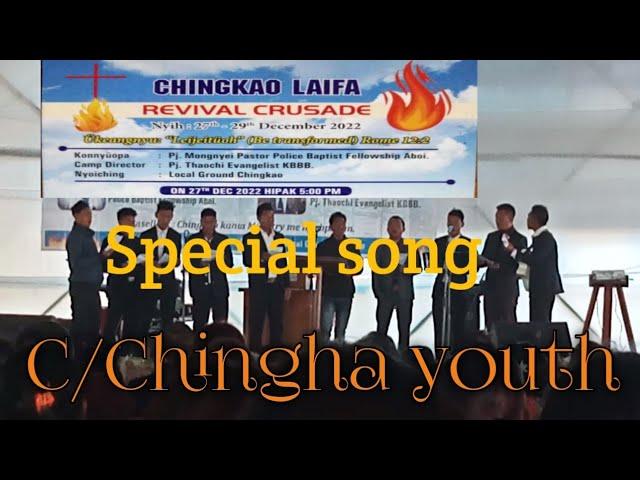 Special song Chingkao chingha youth #Chingkao Laifa Revival crusade