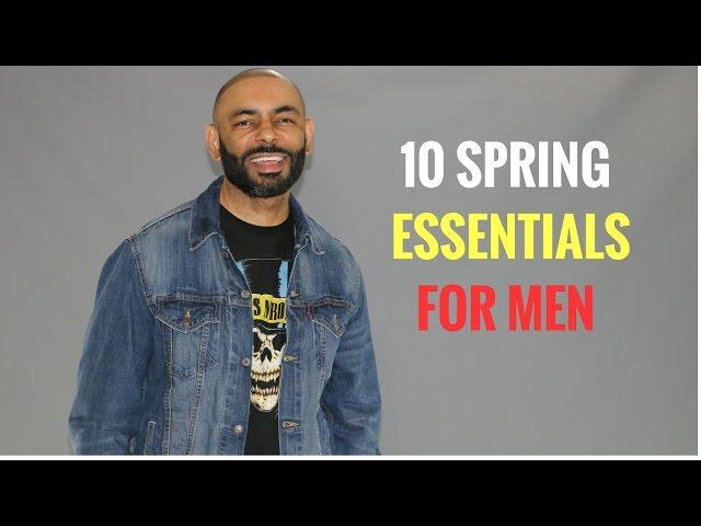 10 Spring Essentials For Men