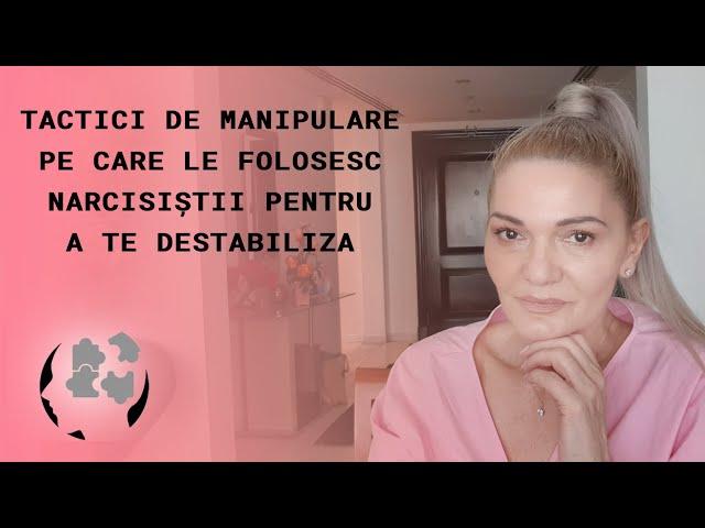 Tactici de manipulare pe care le folosesc narcisiștii pentru a te destabiliza