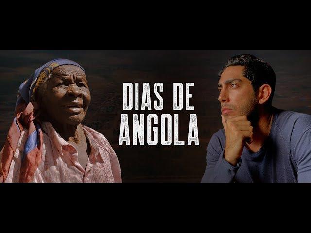 Dias de Angola - Mini Documentário DESCONFINADOS