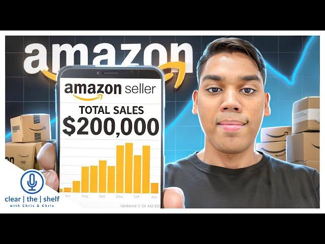 How a College Kid Sells $200,000/mo on Amazon | Clear the Shelf Podcast