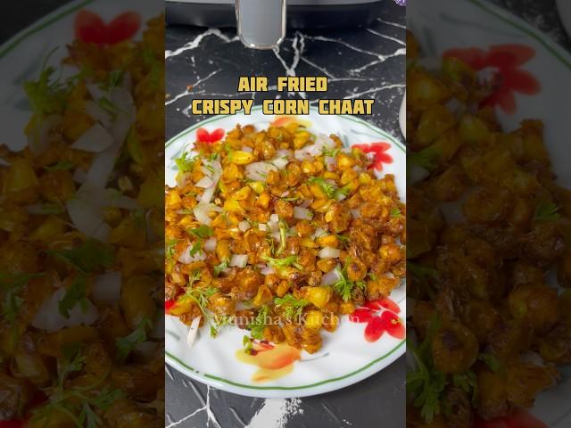 Air Fried Corn Chaat Recipe  #cornchaat #crispycorn #munishaskitchen
