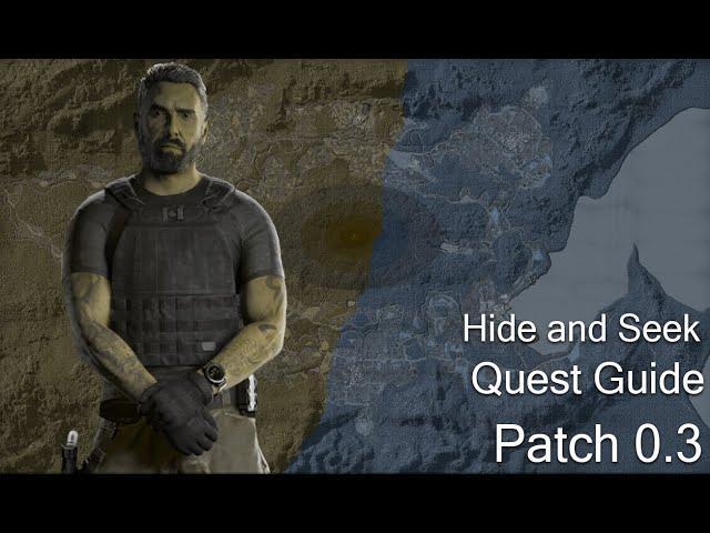 Hide and Seek - Lamang - GZW Patch 0.3 TASK GUIDE - Gray Zone Warfare Winds Of War
