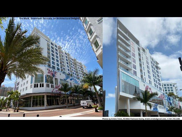 The Mark, Downtown Sarasota, Kristin Triolo Realtor 941-725-2486