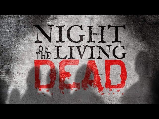 A Night of the Living Dead Full Movie