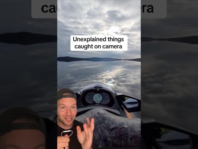 Unexplained things caught on camera