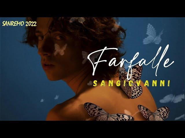 Sangiovanni - FARFALLE (Lyrics/Testo) - Sanremo 2022