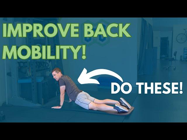 Best Exercises to Improve Your Back Mobility!