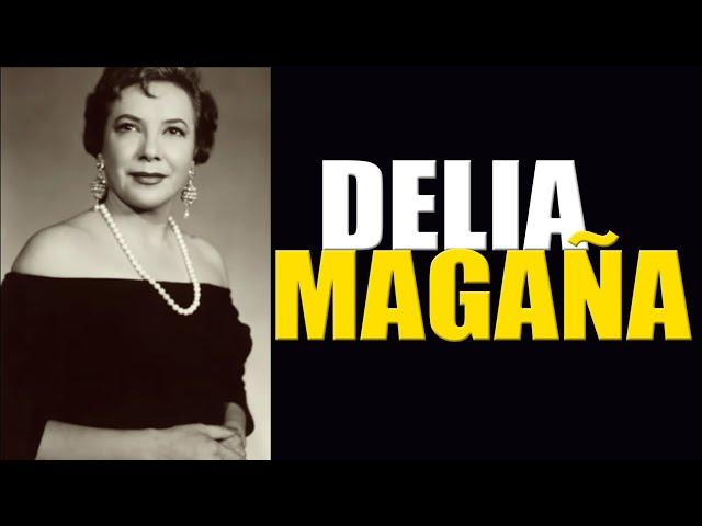 Delia Magaña, diva inolvidable || Crónicas de Paco Macías