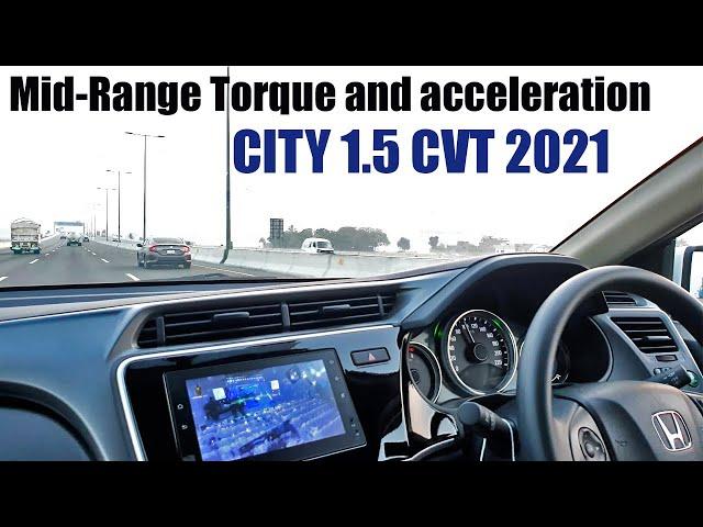 City 1.5 CVT 2021 | Mid-range Torque/Acceleration Test