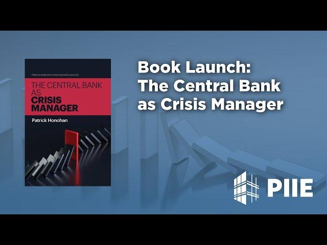 Book launch: The Central Bank as Crisis Manager