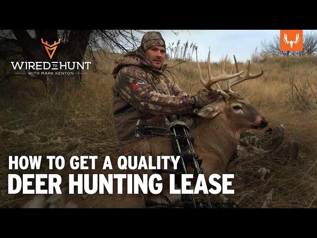 How to Get a Quality Deer Hunting Lease with Tony Hansen