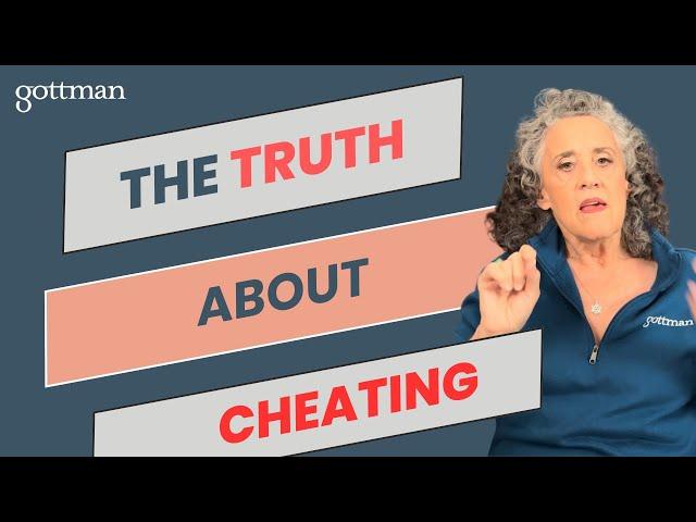 Understanding Cheating: Insights from Dr. Julie Gottman