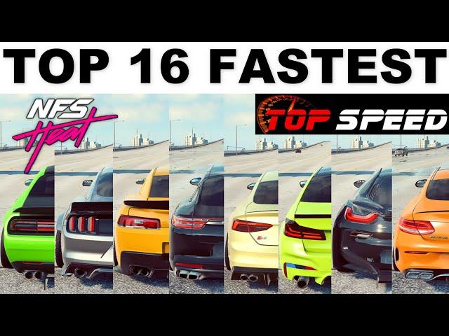 NFS Heat - Top 16 Fastest Cars (2021 Update)