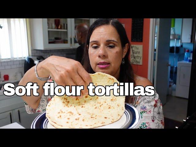 How To Make Soft Tortillas | Josh and I Had To Go To The Hospital!