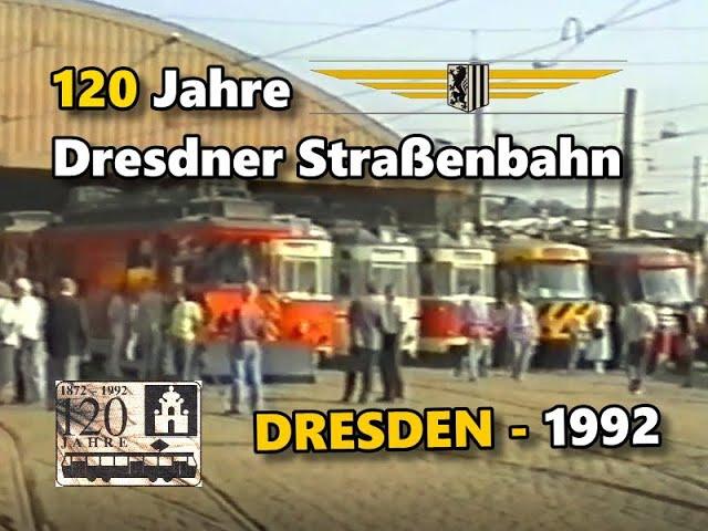 Straßenbahn Dresden - 120 Jahre Straßenbahn in Dresden - Die Fahrzeugschau