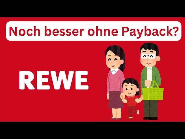 REWE Erfahrung - App Bonus, Treuepunkte, Coupons, Einkaufsliste & mehr