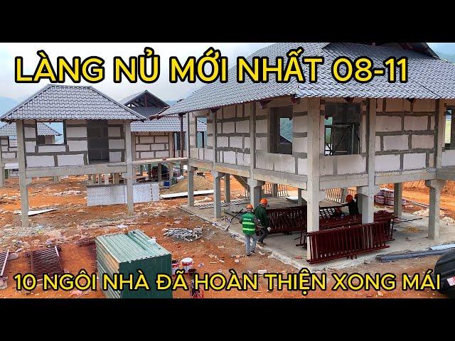 Tin Mới Nhất Về Làng Nủ! Bên Trong Ngôi Nhà Hoàn Thiện Có Gì? Những Ngôi Nhà Kế Tiếp Lắp Cửa Sơn Bả