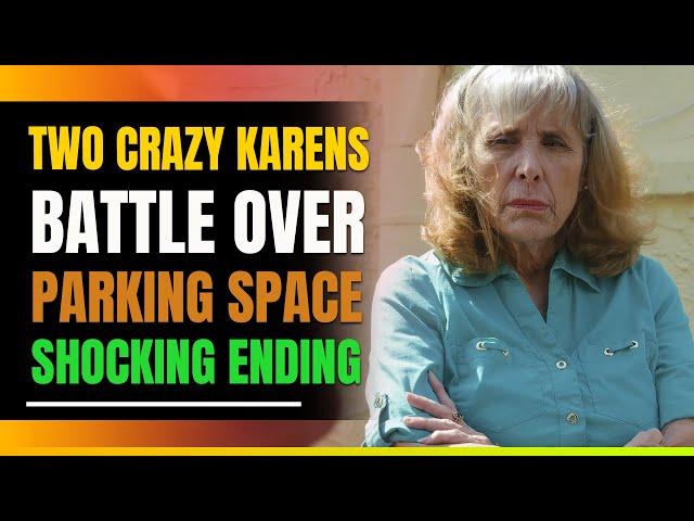 Karen Vs Karen. The Battle Over A Parking Spot. Shocking Ending