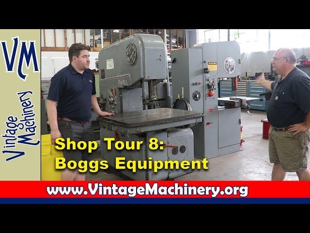 Shop Tour 8:  Boggs Equipment