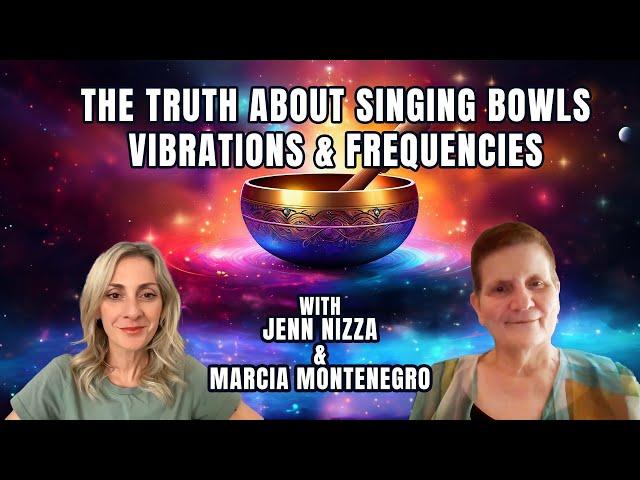 The Truth About Singing Bowls, Vibrations & Frequencies