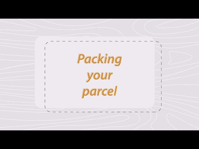 How to pack your parcel before sending by courier