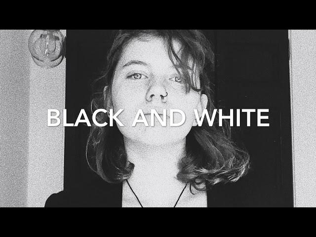 Black and white