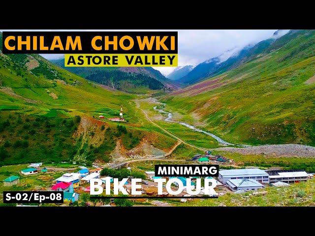 Astore To Chilam Chowki Deosai Road Travel | Deosai Bike Tour | Minimarg , Rainbow Lake | S-02/Ep-08