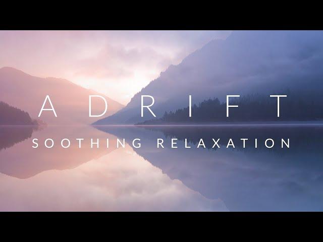 The Most Relaxing Music I Ever Created? This is ADRIFT.