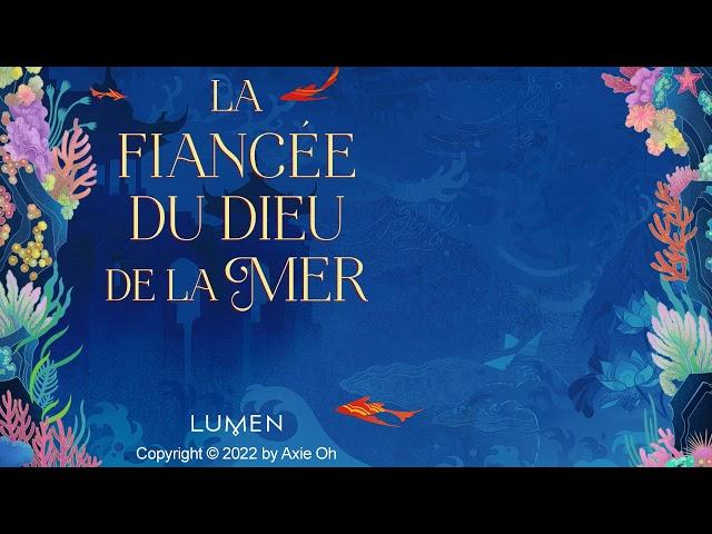 La fiancée du dieu de la mer [Lumen]