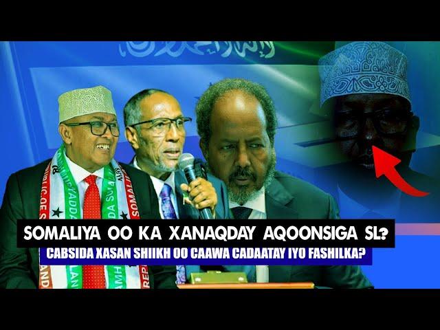 Xog Xassan Shiikh oo Ka xanaqay Aqoonsi SL? Weerarka Somaliya oo Cadayey Fashilka iyo Mamulka Xamar?