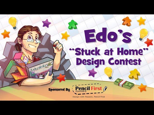 Gaming with Edo - "Stuck at Home" Design Contest!