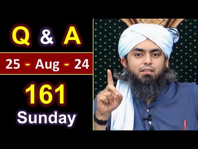 161_Public Q & A Session with Engineer Muhammad Ali Mirza on SUNDAY [ 25_Aug_2024 ], Jhelum Academy