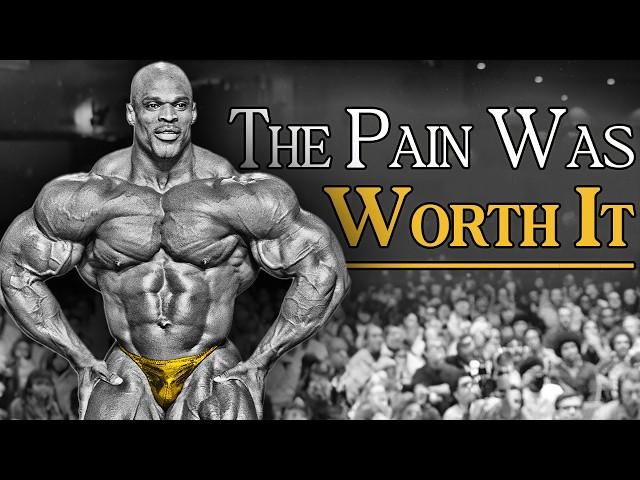 The PAIN Was Worth It | Ronnie Coleman GOAT Motivation