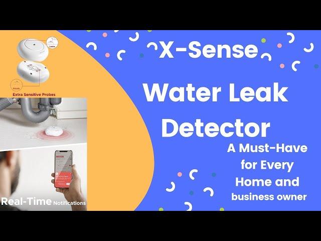 X-Sense Wi-Fi Water Leak Detector: A Must-Have for Every Home and business owner