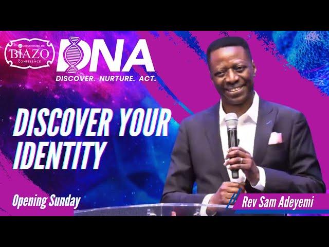 JHDC | 2024 BIAZO Conference | Discover Your Identity | REV. SAM ADEYEMI | 4/14/2024