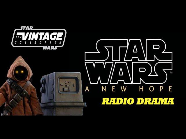 Vintage Star Wars: Great Radio Drama: A New Hope