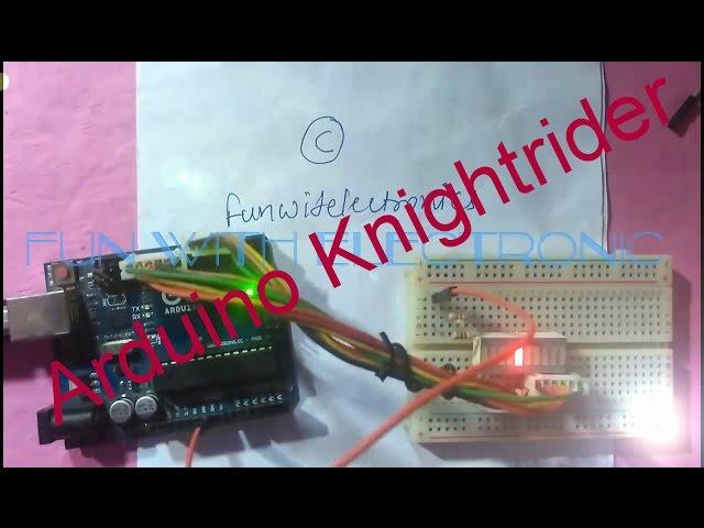 Arduino knightrider circuit | Arduino tutorials