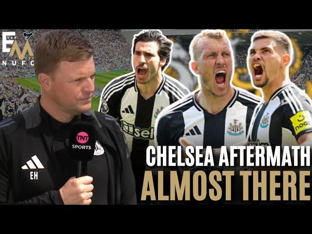 NUFC CHELSEA AFTERMATH | ALMOST THERE!