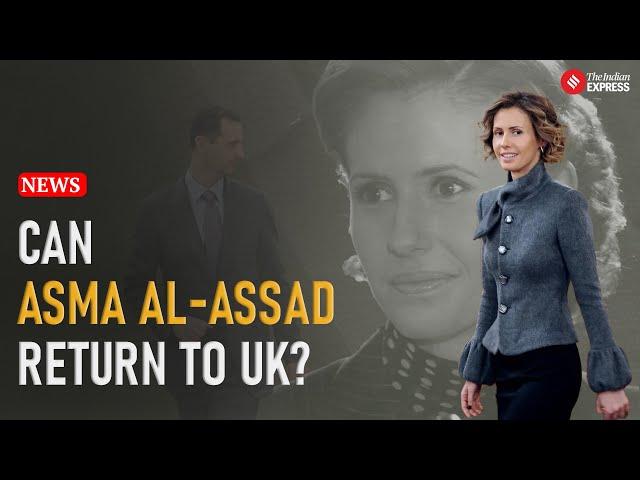 UK Bars Return of Bashar al-Assad’s Wife Amid Sanctions