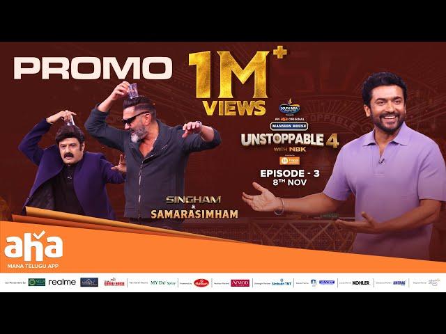 Unstoppable With NBK S4 E3 Promo | Suriya, Bobby deol | Singham Meets Samarasimham | Nov 08