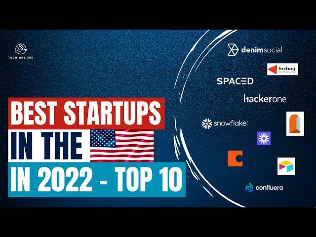 Best startups in the USA in 2022 - Top 10 to watch out for.