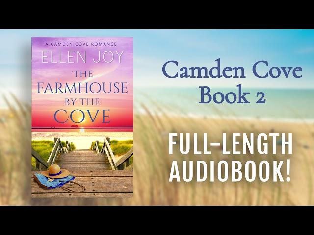 The Farmhouse by the Cove (Camden Cove, Book 2) - AI Narrated Full-Length Clean Romance Audiobook