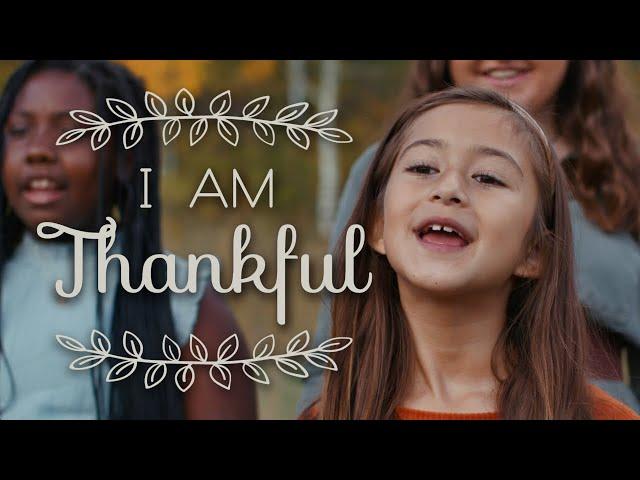 I AM THANKFUL - Song #Thanksgiving