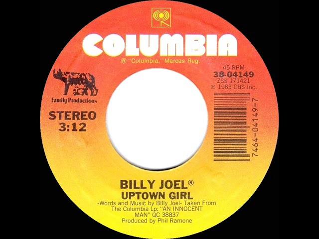 1983 HITS ARCHIVE: Uptown Girl - Billy Joel (stereo 45--#1 UK hit)