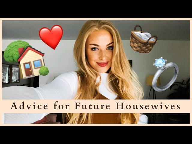 My Advice for Aspiring Homemakers || Tips for Future Housewives/Homemakers