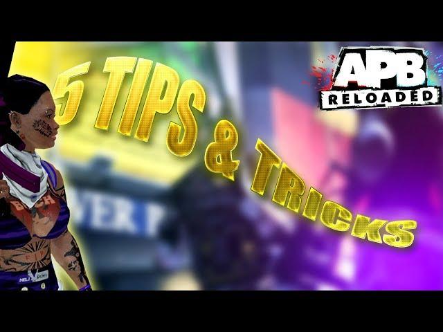 APB RELOADED - 5 TIPS AND TRICKS YOU MAYBE DIDN'T KNOW  #3 (PS4)