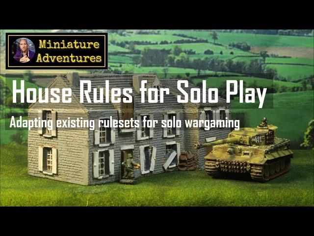 House rules for solo play